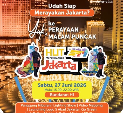Puncak HUT ke-499 Jakarta Digelar Akhir Pekan Ini, Ada Konser, Video Mapping, hingga Transum Rp1